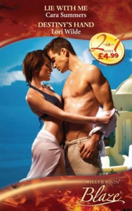 Lie with me / destiny's hand (ebok) av Cara S