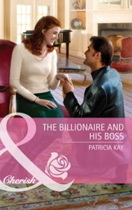 The billionaire and his boss (ebok) av Patric
