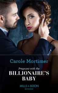 Pregnant with the billionaire's baby (ebok) a