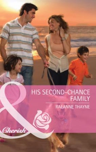 His second-chance family (ebok) av RaeAnne Th