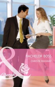 Bachelor boss (ebok) av Christie Ridgway