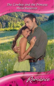 The cowboy and the princess (ebok) av Myrna M