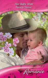 Her baby wish (ebok) av Patricia Thayer