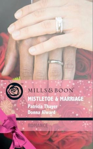 Mistletoe & marriage (ebok) av Patricia Thaye