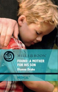 Found: a mother for his son (ebok) av Dianne