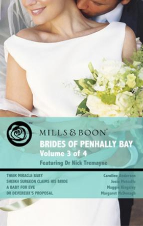 Brides of penhally bay - vol 3 (ebok) av Caro