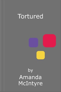 Tortured (ebok) av Amanda McIntyre
