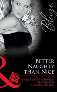 Better naughty than nice (ebok) av Vicki Lewi