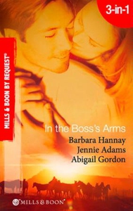 In the boss's arms (ebok) av Barbara Hannay,