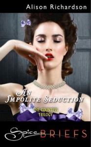 An impolite seduction (ebok) av Alison Richar