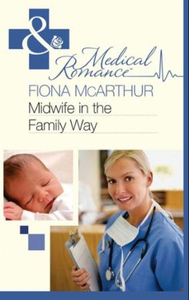 Midwife in the family way (ebok) av Fiona McA