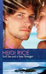 Surf, sea and a sexy stranger (ebok) av Heidi