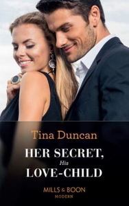Her secret, his love-child (ebok) av Tina Dun