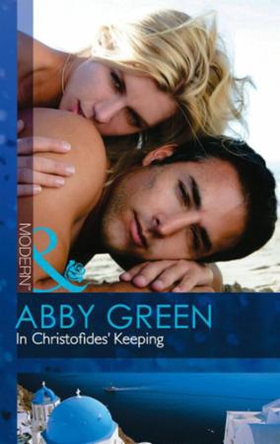 In christofides' keeping (ebok) av Abby Green