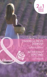Cinderella on his doorstep / accidentally exp