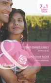 Second-Chance Family / The Other Sister