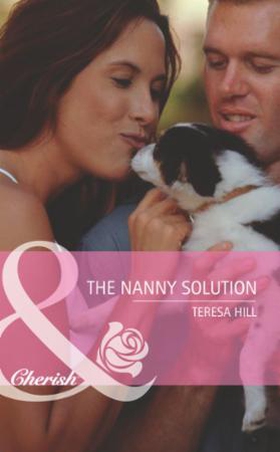 The nanny solution (ebok) av Teresa Hill
