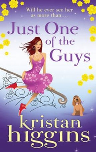 Just one of the guys (ebok) av Kristan Higgin