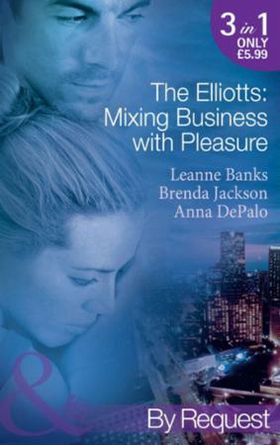 The elliotts: mixing business with pleasure (