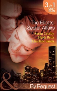 The elliotts: secret affairs (ebok) av Susan