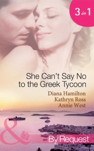She can't say no to the greek tycoon (ebok) a