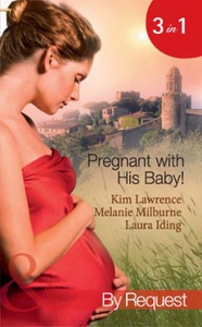 Pregnant with his baby! (ebok) av Kim Lawrenc