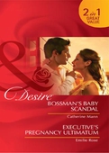 Bossman's baby scandal / executive's pregnancy ultimatum
