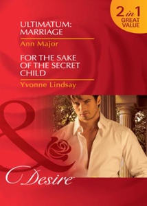 Ultimatum: marriage / for the sake of the sec
