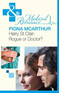 Harry St Clair: Rogue or Doctor? (ebok) av Fi