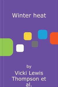 Winter heat (ebok) av Vicki Lewis Thompson, J