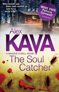 The Soul Catcher (ebok) av Alex Kava