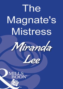 The Magnate's Mistress (ebok) av Miranda Lee
