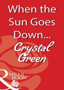 When the sun goes down... (ebok) av Crystal G