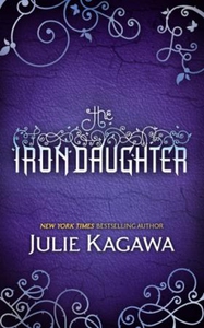 The Iron Daughter (ebok) av Julie Kagawa
