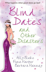Blind dates and other disasters (ebok) av All
