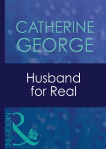 Husband for real (ebok) av Catherine George