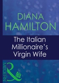 The italian millionaire's virgin wife