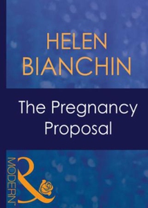 The pregnancy proposal (ebok) av Helen Bianch