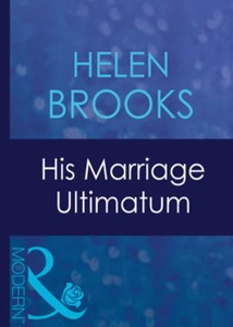 His marriage ultimatum (ebok) av Helen Brooks