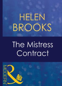 The mistress contract (ebok) av Helen Brooks