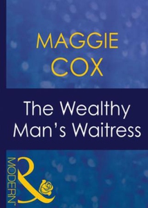 The wealthy man's waitress (ebok) av Maggie C