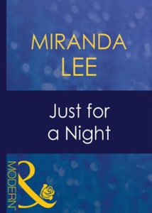 Just for a night (ebok) av Miranda Lee