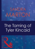 The taming of tyler kincaid