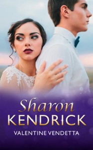 Valentine vendetta (ebok) av Sharon Kendrick