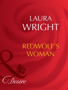 Redwolf's woman (ebok) av Laura Wright