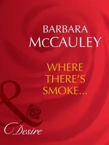 Where there's smoke... (ebok) av Barbara McCa