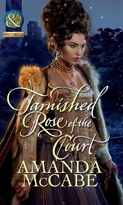 Tarnished rose of the court (ebok) av Amanda