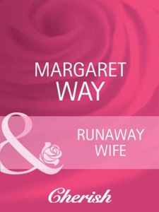 Runaway wife (ebok) av Margaret Way