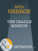 The cradle mission