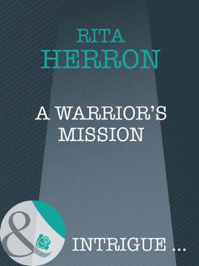 A warrior's mission (ebok) av Rita Herron